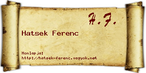 Hatsek Ferenc névjegykártya